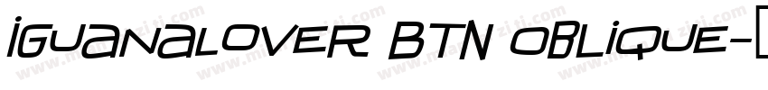 IguanaLover BTN Oblique字体转换